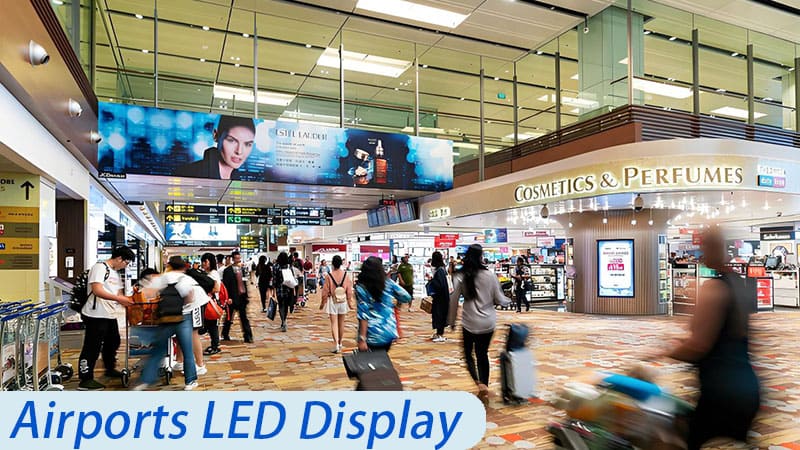 Milestrong Airport LED Displays: The Best Platform for Advertising